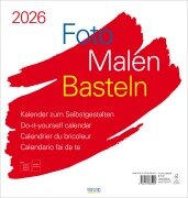 Cover-Bild zum Titel 'Foto-Malen-Basteln Bastelkalender weiß groß 2026' von ''
