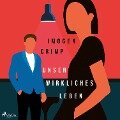 Cover-Bild zum Titel 'Unser wirkliches Leben' von 'Imogen Crimp'