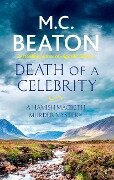 Death of a Celebrity - M. C. Beaton