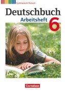 Cover-Bild zum Titel 'Deutschbuch 6. Schuljahr. Arbeitsheft mit Lösungen. Gymnasium Hessen' von 'Angela Horwitz, Angela Mielke, Kerstin Muth, Vera Potthast, Irmgard Schick'