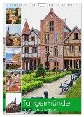 Tangermünde - Stadt an der Elbe (Wandkalender 2025 DIN A4 hoch), CALVENDO Monatskalender - Anja Frost