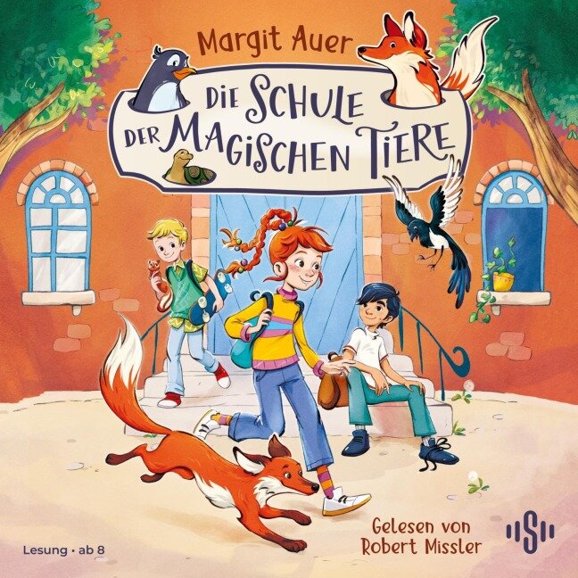 Die Schule der magischen Tiere Neuausgabe 1: Die Schule der magischen Tiere - Margit Auer