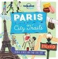 Lonely Planet Kids City Trails - Paris - Helen Greathead, Lonely Planet Kids