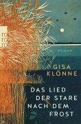Cover-Bild zum Titel 'Das Lied der Stare nach dem Frost' von 'Gisa Klönne'