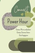 Connect - Power Hour Gebetstagebuch - Britta Schneider