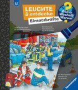 Wieso? Weshalb? Warum? Leuchte und entdecke - Einsatzkräfte - Carola von Kessel