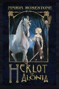Herlot of Alonia - Maria Rosestone
