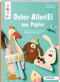 Buntes Oster-AllerlEi aus Papier (kreativ.kompakt) - Stefanie Thomas, Heike Roland