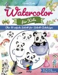Watercolor für Kids - Verena Knabe