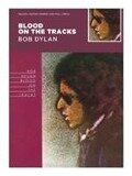 Blood On The Tracks - Bob Dylan - 