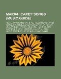 Mariah Carey songs (Music Guide) - 
