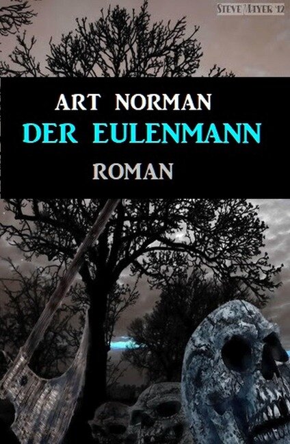Der Eulenmann - Art Norman