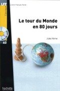 Cover-Bild zum Titel 'Le tour du Monde en 80 jours. Lektüre und Audio-CD' von 'Jules Verne'