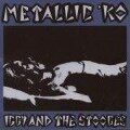 Metallic K.O. (Reissue) - The Iggy & Stooges