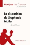 La disparition de Stephanie Mailer de Joël Dicker (Analyse de l'oeuvre) - Lepetitlitteraire, Morgane Fleurot