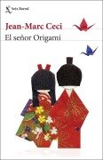 Cover-Bild zum Titel 'El señor Origami' von 'Jean-Marc Ceci'