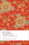 War and Peace - Leo Tolstoy, Louise and Aylmer Maude