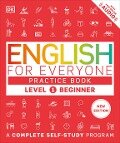 Cover-Bild zum Titel 'English for Everyone Practice Book Level 1 Beginner' von 'Dk'