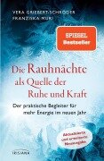 Cover-Bild zum Titel 'Die Rauhnächte als Quelle der Ruhe und Kraft' von 'Vera Griebert-Schröder, Franziska Muri'