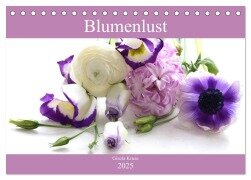 Blumenlust (Tischkalender 2025 DIN A5 quer), CALVENDO Monatskalender - Gisela Kruse