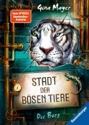 Cover-Bild zum Titel 'Stadt der bösen Tiere, Band 1 - Die Burg' von 'Gina Mayer'