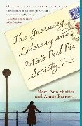 The Guernsey Literary and Potato Peel Pie Society - Mary Ann Shaffer, Annie Barrows