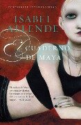 El Cuaderno de Maya / Maya's Journal: Una Novela - Isabel Allende