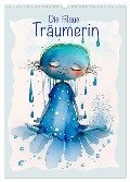 Die Blaue Träumerin (Wandkalender 2025 DIN A3 hoch), CALVENDO Monatskalender - Erich Krätschmer