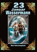 23. Januar, mein Geburtstag im Zeichen des Wassermanns - Andreas Kühnemann