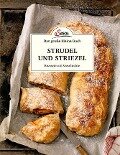 Cover-Bild zum Titel 'Das kleine Buch: Strudel und Striezel' von 'Elisabeth Ruckser'