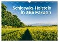 Schleswig-Holstein in 365 Farben (Wandkalender 2024 DIN A3 quer), CALVENDO Monatskalender - Thomas Jansen