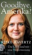 Cover-Bild zum Titel 'Goodbye, Amerika?' von 'Rieke Havertz'