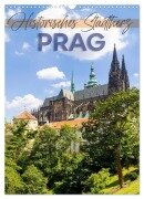 PRAG Historisches Stadtherz (Wandkalender 2025 DIN A3 hoch), CALVENDO Monatskalender - Melanie Viola