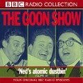 The Goon Show: Volume 19: Ned's Atomic Dustbin - Spike Milligan, Larry Stephens