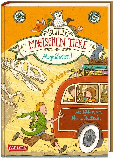 Die Schule der magischen Tiere 04: Abgefahren! - Margit Auer