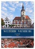 Welterbe Naumburg (Wandkalender 2024 DIN A4 hoch), CALVENDO Monatskalender - U. Boettcher