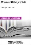 Monsieur Gallet, décédé de Georges Simenon - Encyclopaedia Universalis