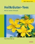 Heilkräuter-Tees - Mannfried Pahlow
