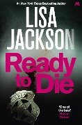 Cover-Bild zum Titel 'Ready to Die' von 'Lisa Jackson, Tom Quinn'