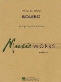 Bolero: Musicworks Grade 2 [With Music Works V19 CD] - Maurice Ravel