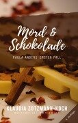 Cover-Bild zum Titel 'Mord & Schokolade' von 'Klaudia Zotzmann-Koch'