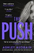 The Push - Ashley Audrain