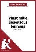 Vingt-mille lieues sous les mers de Jules Verne (Fiche de lecture) - Lepetitlitteraire, Dominique Coutant-Defer