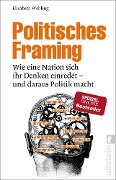 Politisches Framing - Elisabeth Wehling