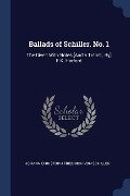 Ballads of Schiller. No. 1 - Johann Christoph Friedrich von Schiller
