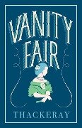 Cover-Bild zum Titel 'Vanity Fair' von 'William Makepeace Thackeray'
