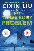 The Three-Body Problem - Cixin Liu