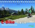 E-Bike Touren Garmisch-Partenkirchen Band 1 - Susi Plott, Günter Durner