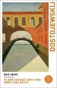 Der Idiot - Fjodor Dostojewskij
