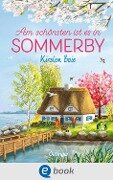Cover-Bild zum Titel 'Sommerby 4. Am schönsten ist es in Sommerby' von 'Kirsten Boie'